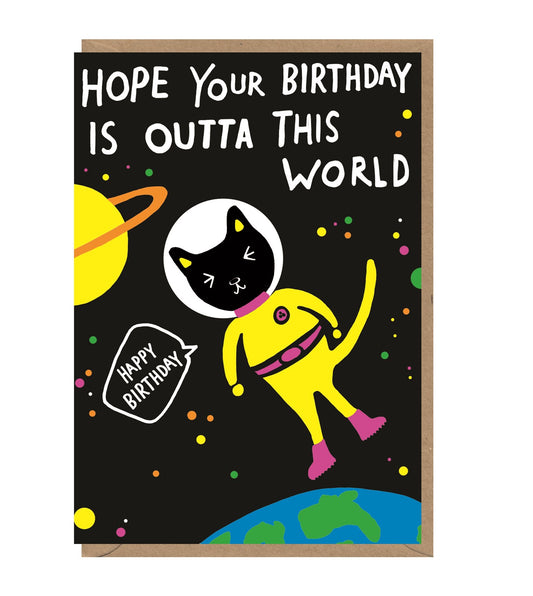 Outta This World Birthday Card
