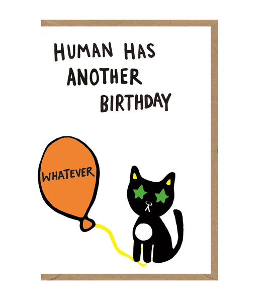 Human Whatever Birthday Card