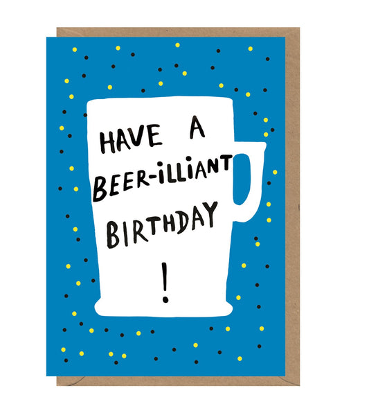 Beer-illiant Birthday Card