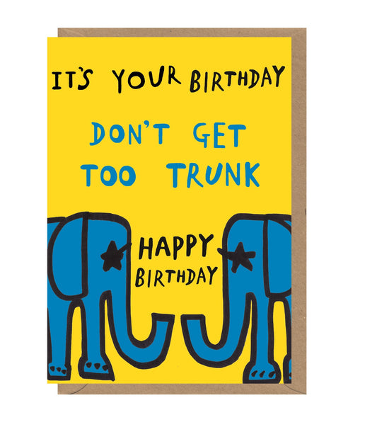 Too Trunk Birthday Card