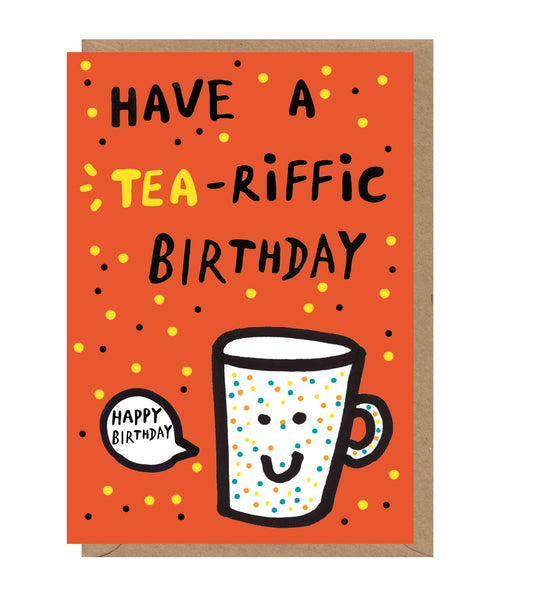 Tea-Riffic Birthday Card