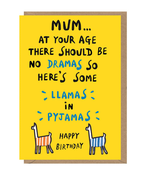 Mum No Dramas Birthday Card