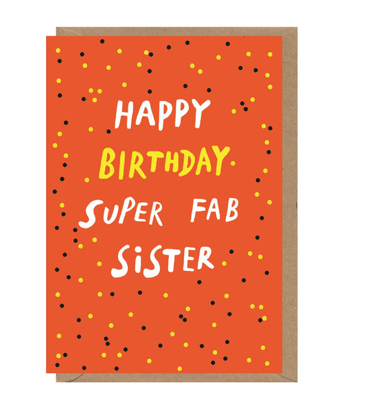 Super Fab Sister Birthday Card