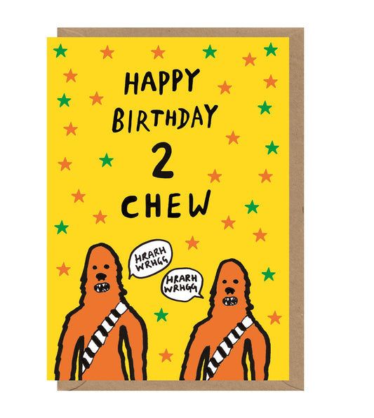 Happy Birthday 2 Chew Card