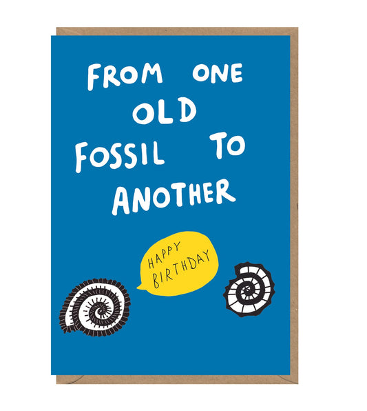 Fossil Birthday Card