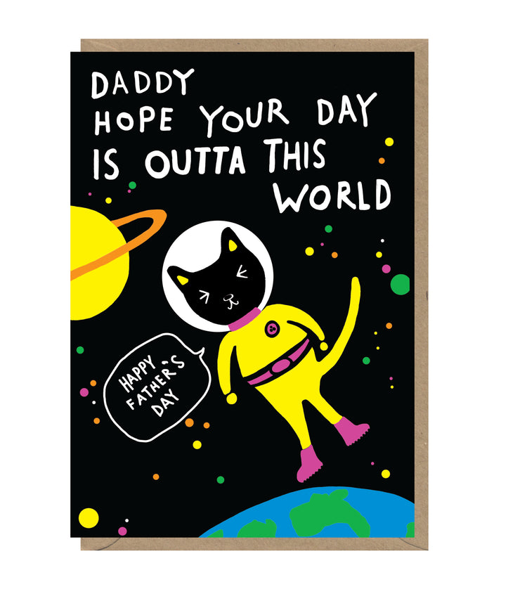 Daddy Outta This World Father's Day Card