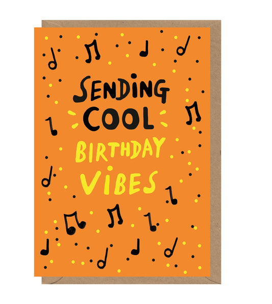 Cool Birthday Vibes Card